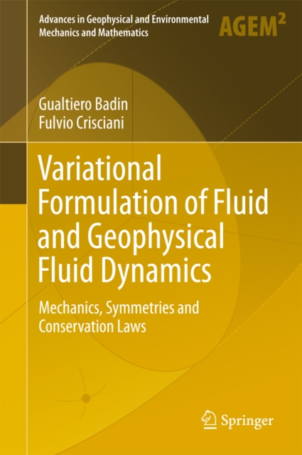 Variational Formulation of Fluid and Geophysical Fluid Dynamics