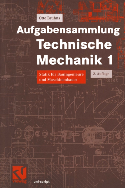 Aufgabensammlung Technische Mechanik 1