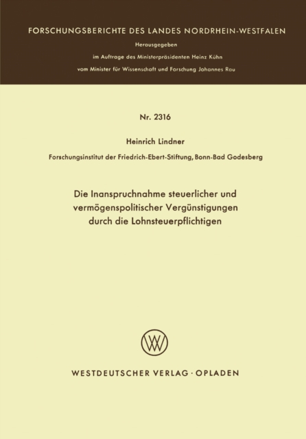 Die Inanspruchnahme steuerlicher und vermögenspolitischer Vergünstigungen durch die Lohnsteuerpflichtigen
