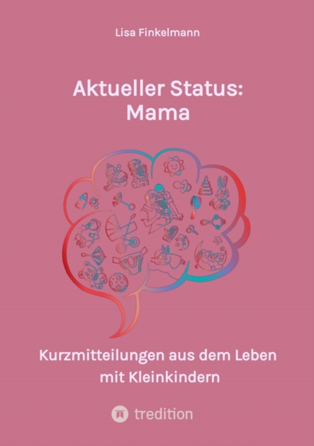 Aktueller Status: Mama