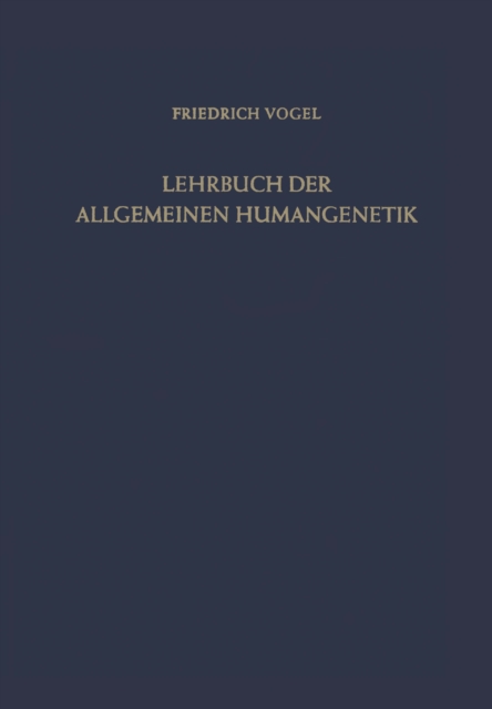 Lehrbuch der Allgemeinen Humangenetik