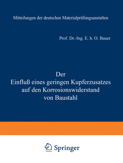 Der Einfluß eines geringen Kupferzusatzes auf den Korrosionswiderstand von Baustahl