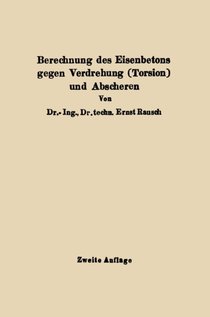 Berechnung des Eisenbetons gegen Verdrehung (Torsion) und Abscheren