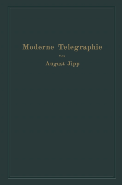 Moderne Telegraphie