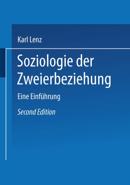 Soziologie der Zweierbeziehung