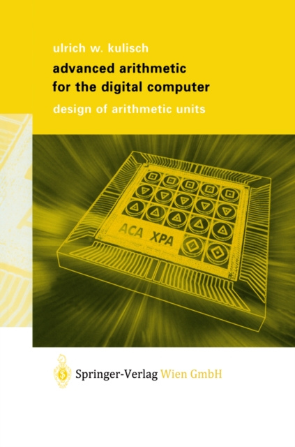 Advanced Arithmetic for the Digital Computer