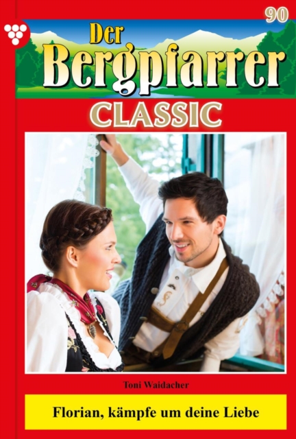 Der Bergpfarrer Classic 90 – Heimatroman