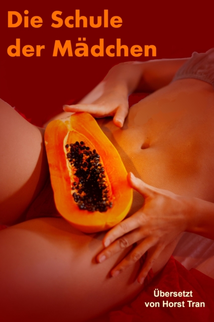 Die Schule der Madchen