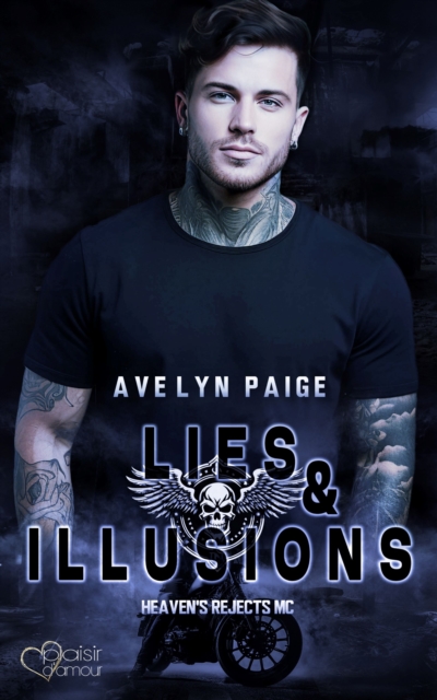 Heaven's Rejects MC Teil 4: Lies and Illusions