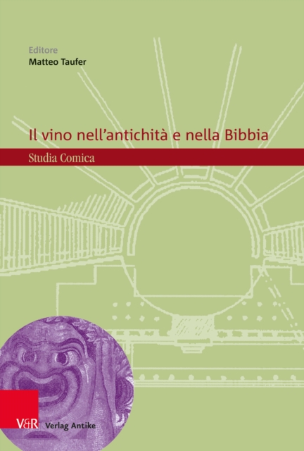 Il vino nell'antichità e nella Bibbia