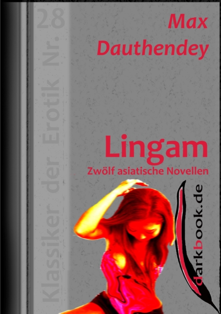 Lingam - Zwölf asiatische Novellen