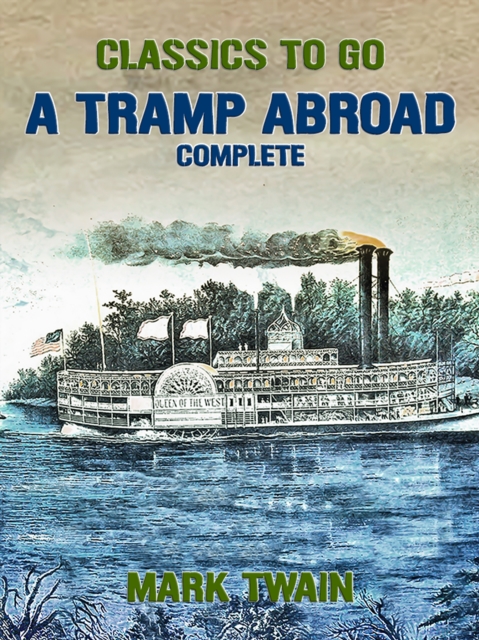 Tramp Abroad, Complete