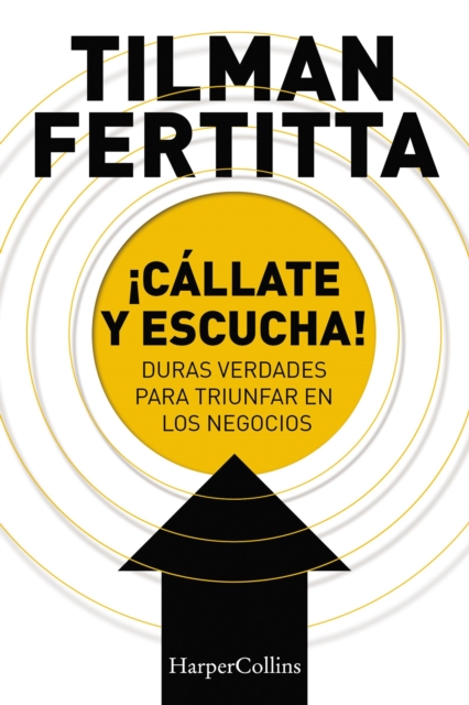 ¡Cállate y escucha!