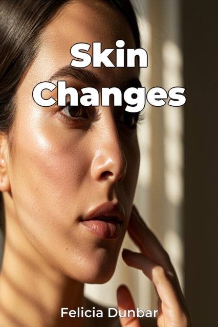 Skin Changes