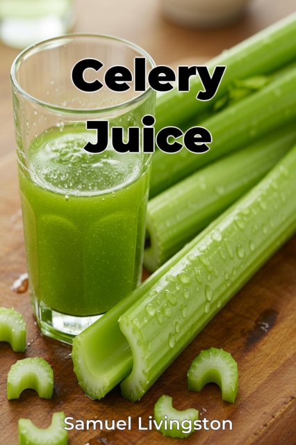 Celery Juice