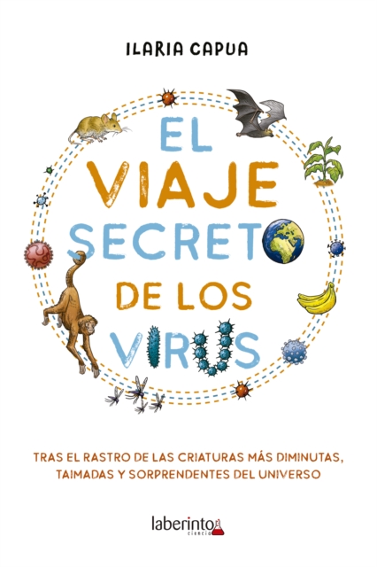 El viaje secreto de los virus