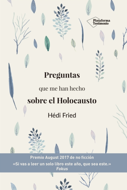 Preguntas que me han hecho sobre el Holocausto