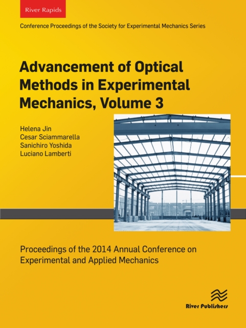 Advancement of Optical Methods in Experimental Mechanics, Volume 3