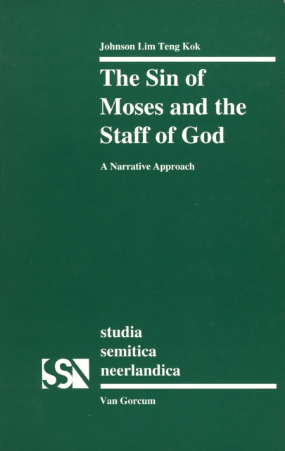 Sin of Moses and the Staff of God
