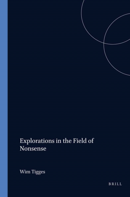 Explorations in the Field of Nonsense