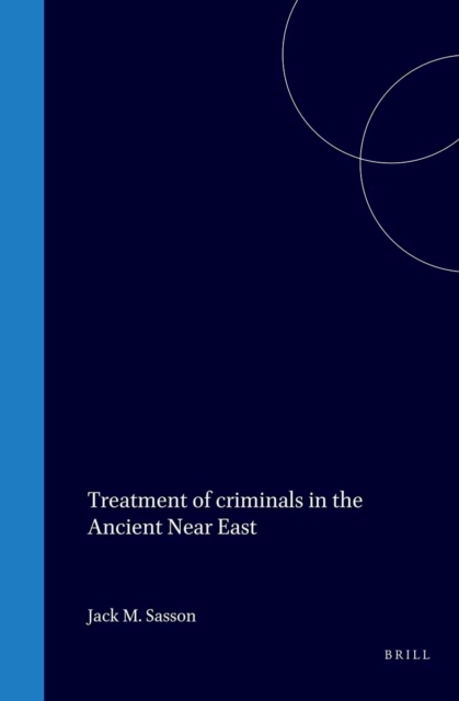 Treatment of criminals in the Ancient Near East