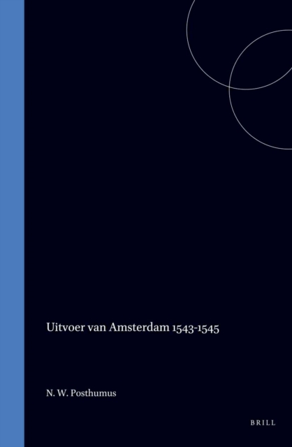 Uitvoer van Amsterdam 1543-1545