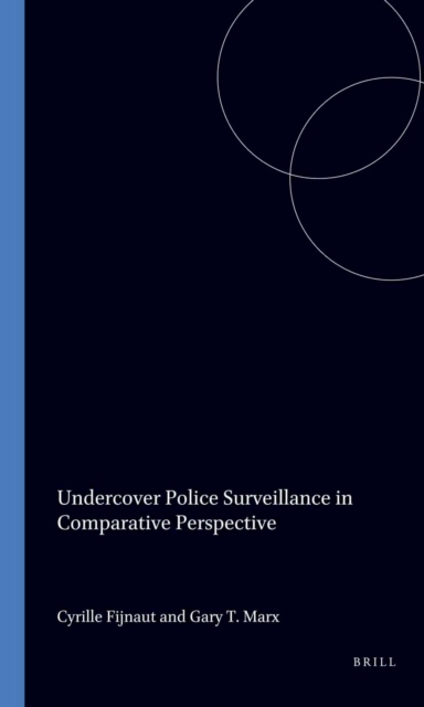 Undercover Police Surveillance in Comparative Perspective