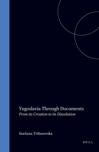 Yugoslavia Through Documents