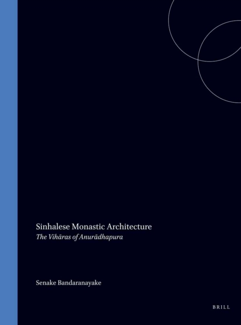 Sinhalese Monastic Architecture