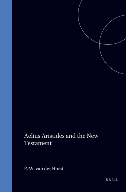 Aelius Aristides and the New Testament