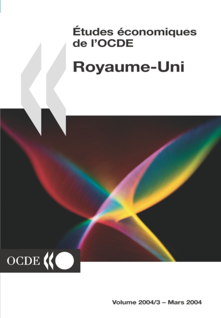 Etudes economiques de l'OCDE : Royaume-Uni 2004