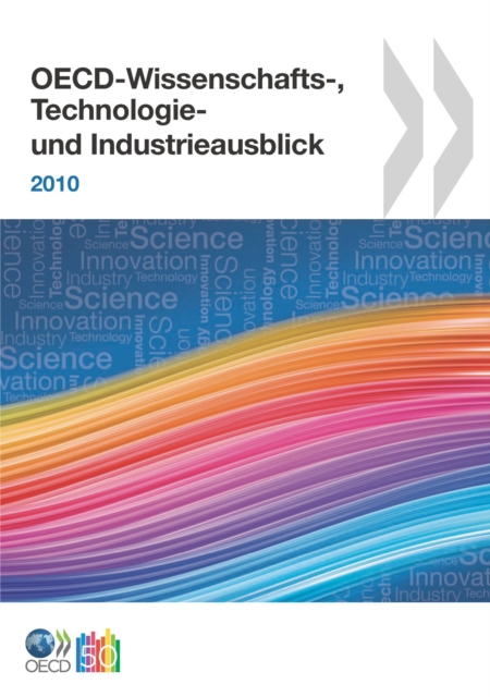 OECD-Wissenschafts-, Technologie- und Industrieausblick 2010