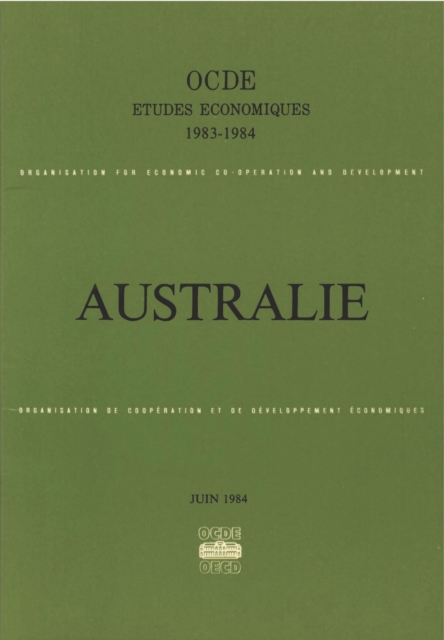 Etudes economiques de l'OCDE : Australie 1984