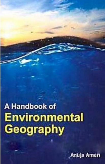 Handbook of Environmental Geography