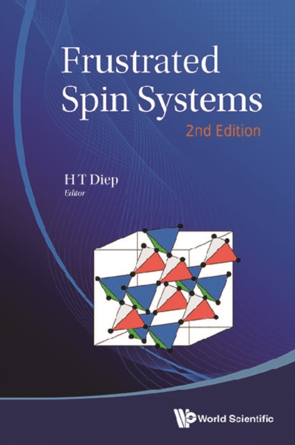 Frustrated Spin Systems (2nd Edition)
