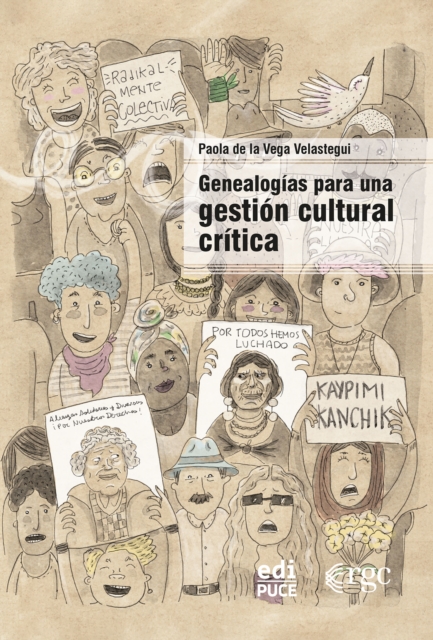 Genealogias para una gestion cultural critica