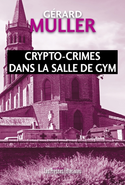 Crypto-crimes dans la salle de Gym