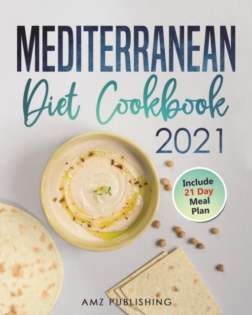 Mediterranean Diet Cookbook 2021