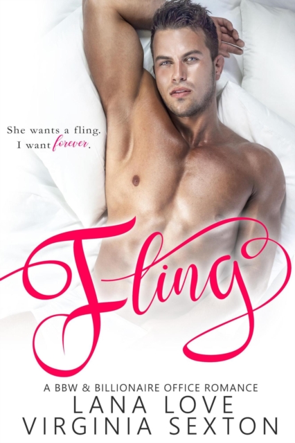 Fling: A BBW & Billionaire Office Romance