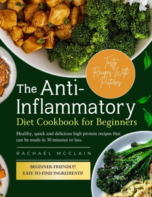 Anti-inflammatory Diet Cookbook for Beginners.