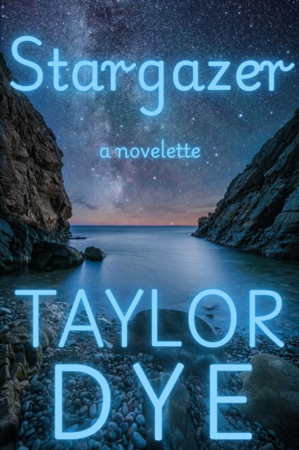 Stargazer: A Novelette