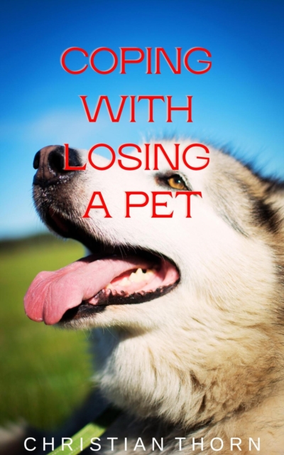 Coping with Losing a Pet