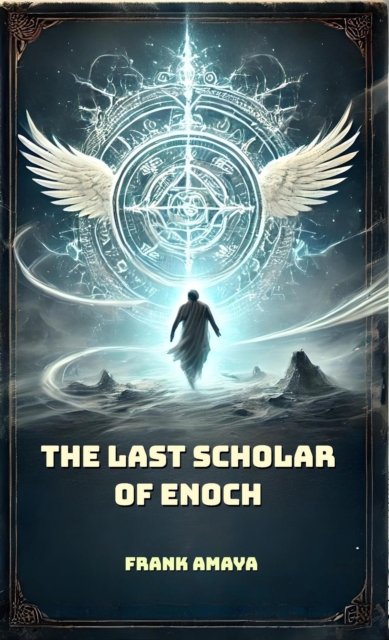Last Scholar of Enoch