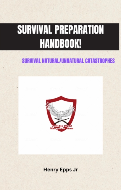 Survival Preparation Handbook!
