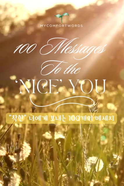 100 Messages To the 'Nice' You