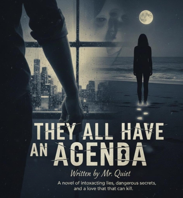 They All Have an Agenda