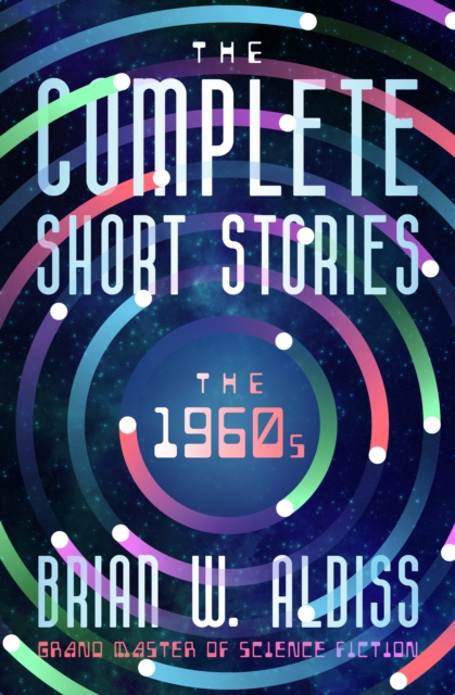 Complete Short Stories: The 1960s