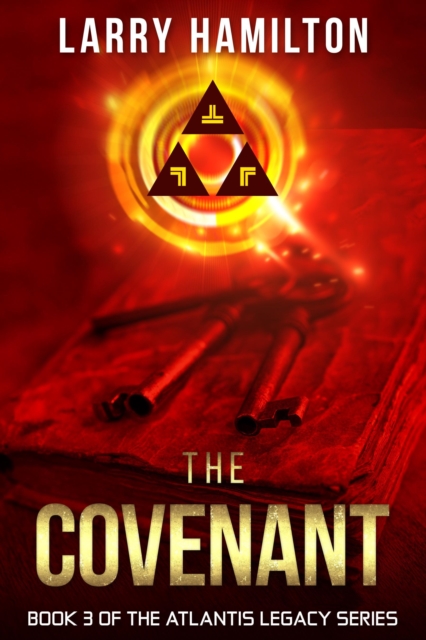 Covenant: Book 3 of the Atlantis Legacy Series