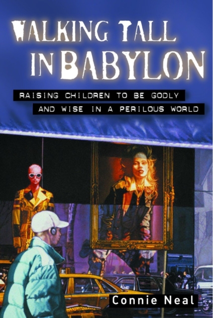 Walking Tall in Babylon