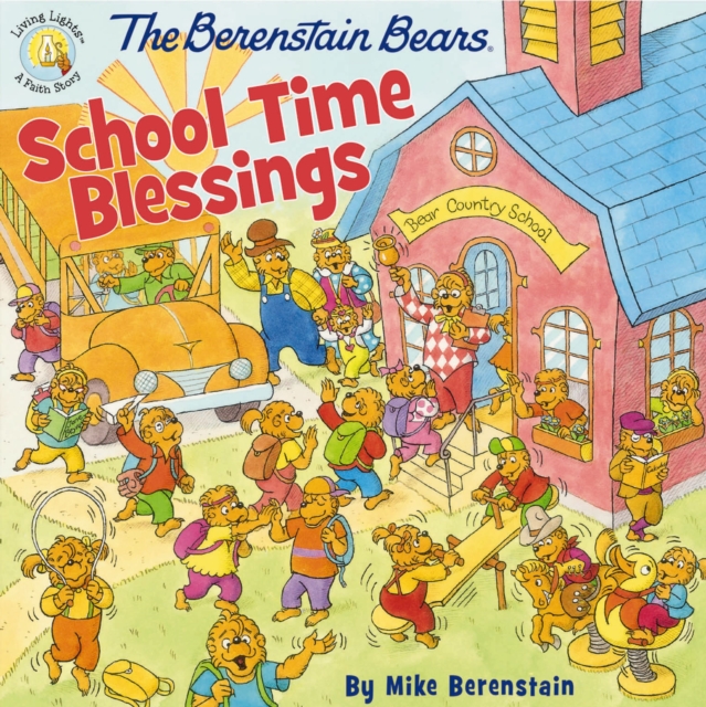 Berenstain Bears School Time Blessings